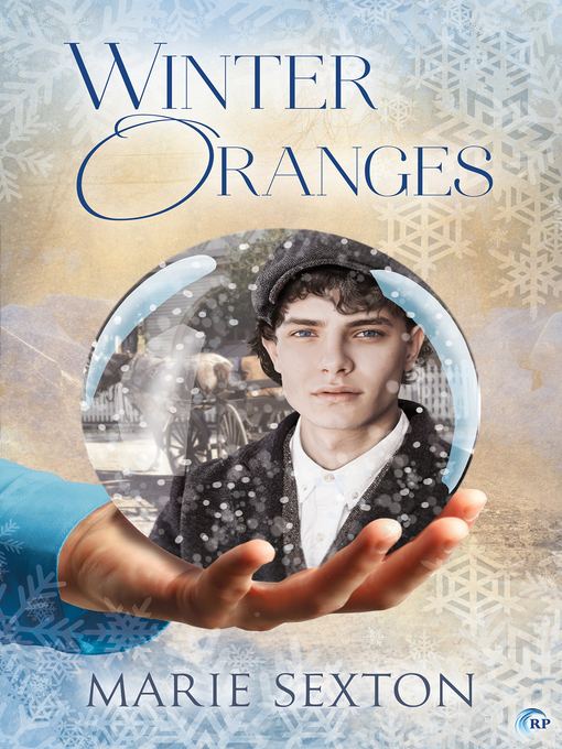 Title details for Winter Oranges by Marie Sexton - Available